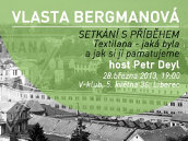 Setkání s příběhem: Vlasta Bergmanová